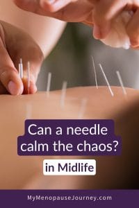 Pin showing how acupuncture eases menopause sleep, pain and stress