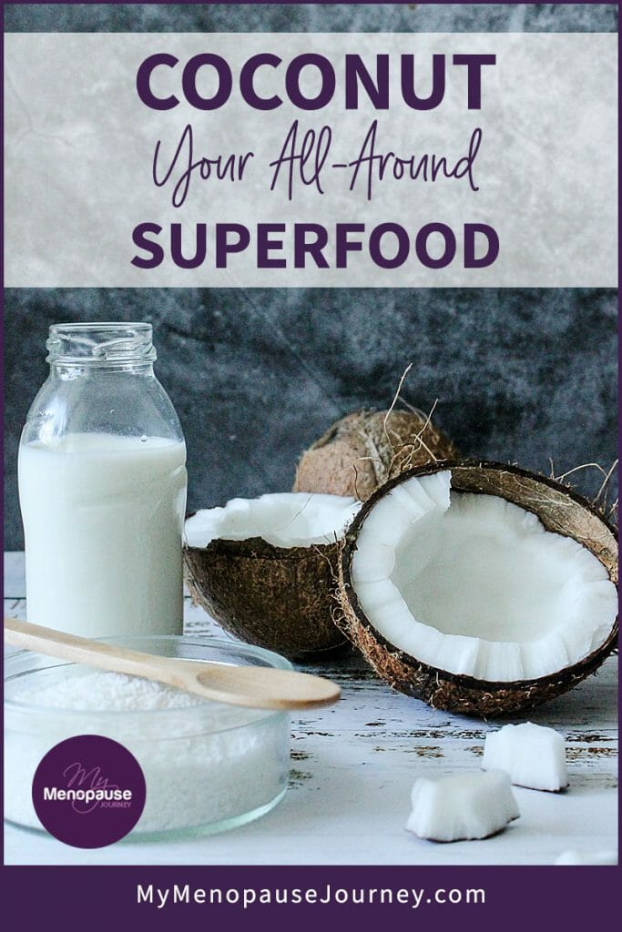 Coconut: Your All-Around Superfood for Menopause