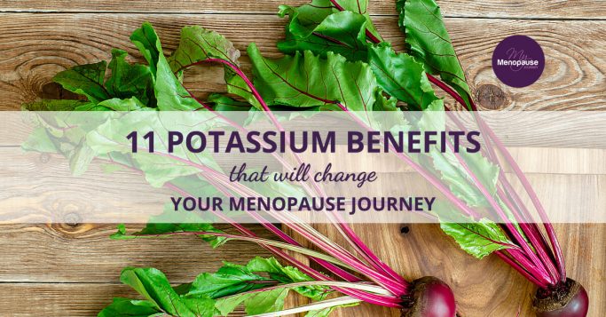 11 Potassium Benefits That Will Change Your Menopause Journey!