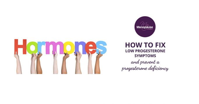 How to fix low progesterone symptoms and prevent a progesterone deficiency