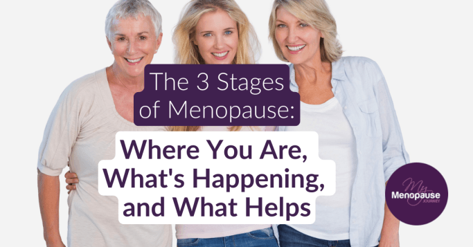 Smiling midlife women across the stages of menopause &mdash; perimenopause, menopause, and postmenopause explained