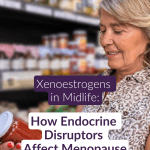 Pinterest pin: how endocrine disruptors affect menopause, with woman shopping for cleaner products