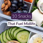 Pin showing easy healthy snacks for midlife women: yogurt, berries, eggs and veggie sticks