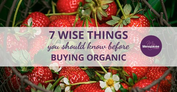 7 Wise Things You Should Know Before Going Organic