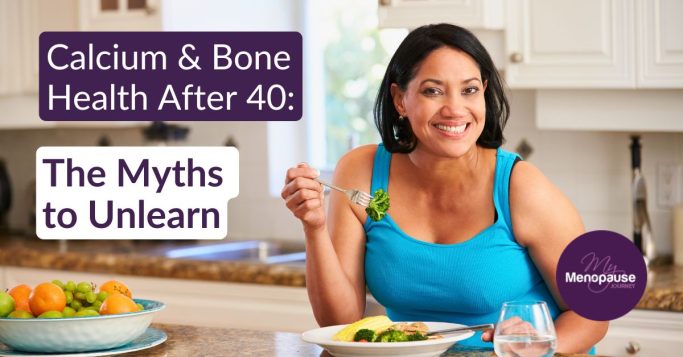 Midlife woman with calcium-rich foods — calcium and bone health after 40