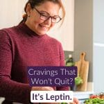 Pin: leptin resistance in midlife &mdash; why you're hungry, tired, and stuck
