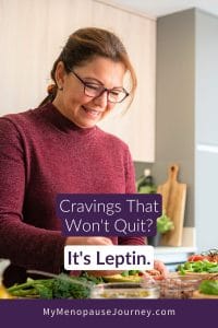 Pin: leptin resistance in midlife &mdash; why you're hungry, tired, and stuck