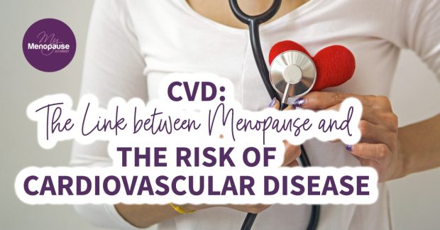 CVD: The Link Between Menopause and the Risk of Cardiovascular Disease