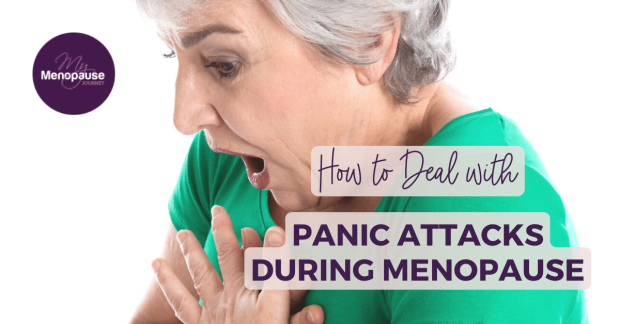 How to Deal with Panic Attacks During Menopause