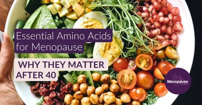 Bowl of protein-rich foods including eggs, greens and quinoa — best sources of essential amino acids for menopause