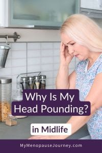 Pin about menopause headaches, dizziness and nausea: woman at kitchen counter holding her head